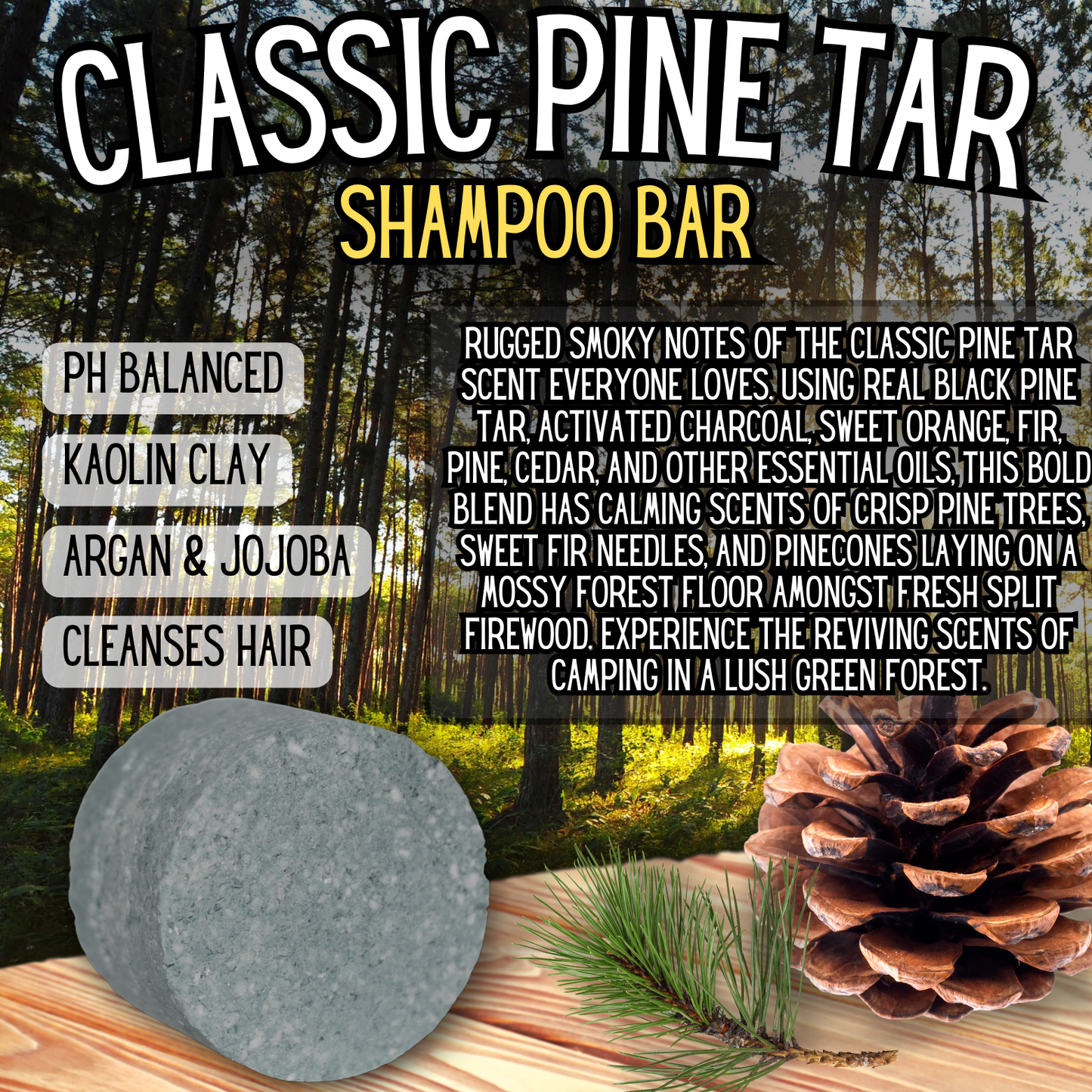 Classic Pine Tar - SHAMPOO BAR - pH balanced