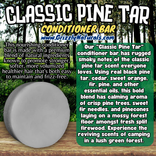 Classic Pine Tar - CONDITIONER BAR - Grizzly Naturals Soap Company