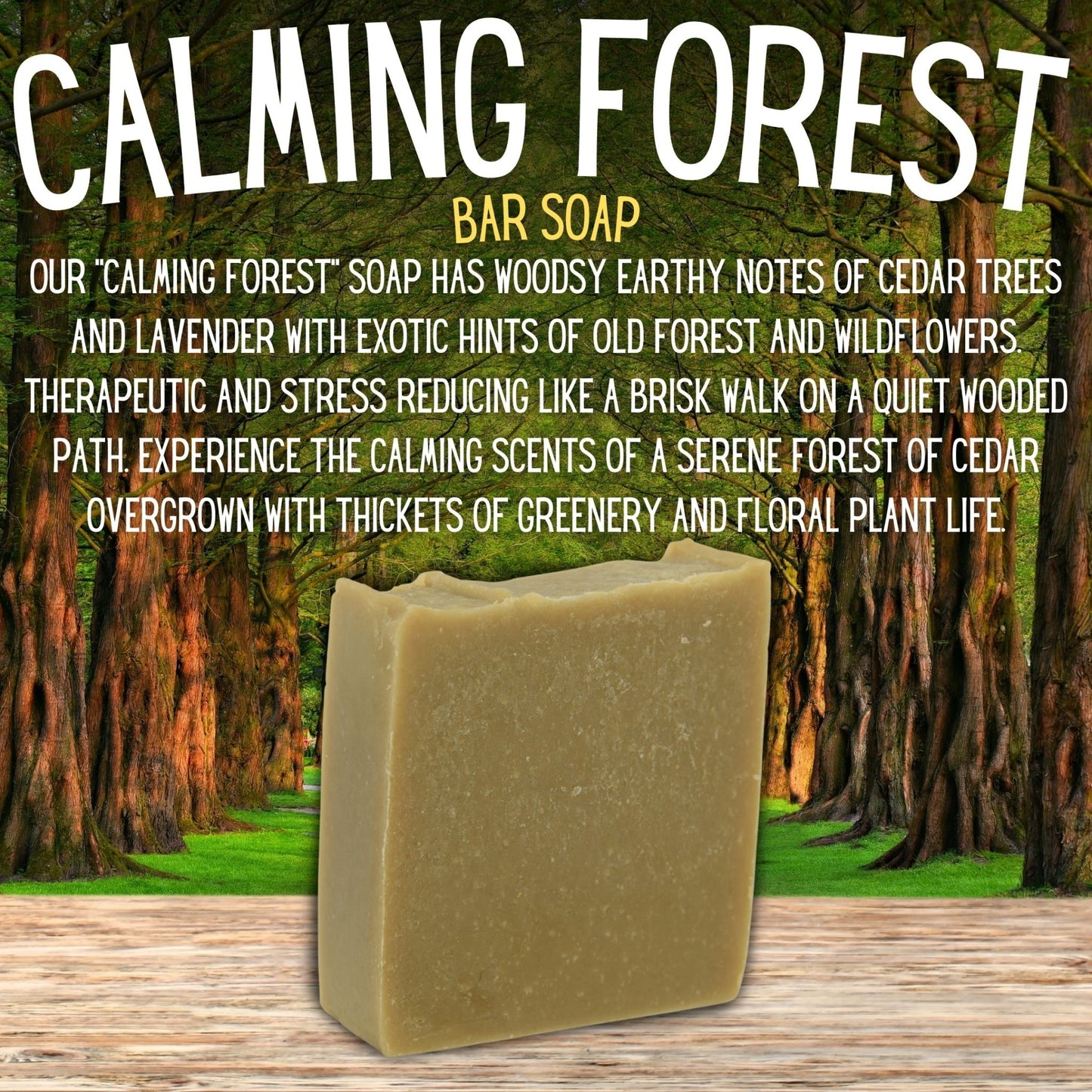 Calming Forest - BAR SOAP - Zero Grit - Grizzly Naturals Soap Company