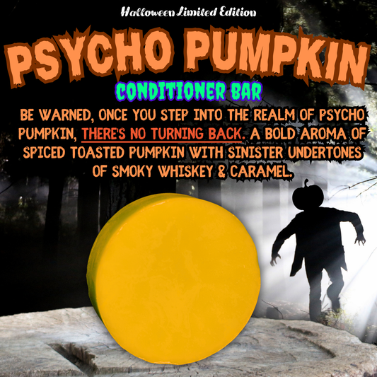 Psycho Pumpkin🎃 Conditioner Bar - HALFWAY TO HALLOWEEN LIMITED EDITION