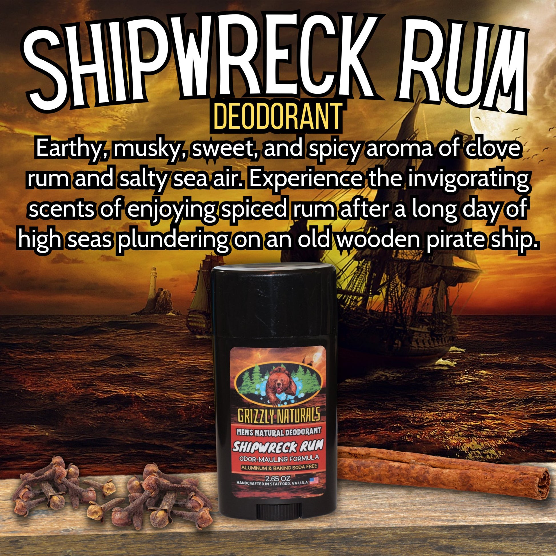 Shipwreck Rum - DEODORANT - Baking Soda & Aluminum Free - Grizzly Naturals Soap Company